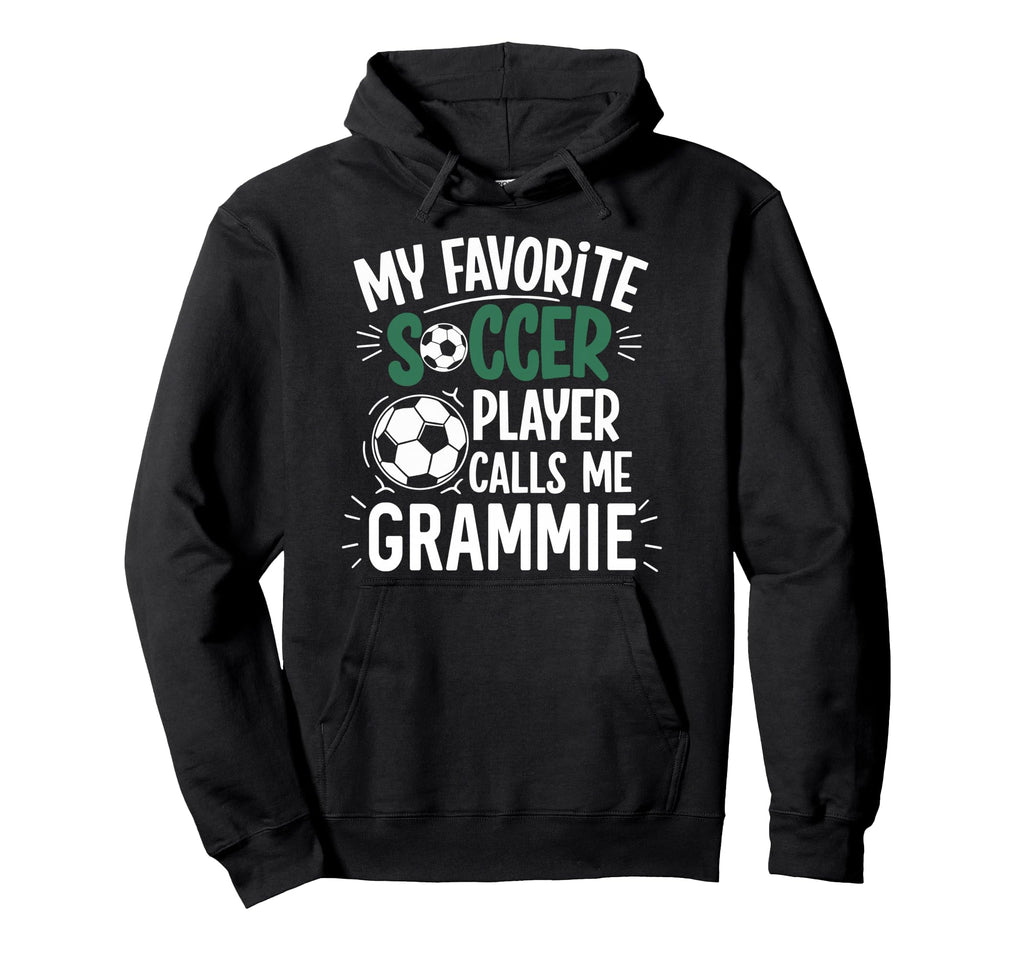 My Favorite Soccer Player Calls Hoodie - Casual Everyday Wear for Adults - T-Shirt, Sweatshirt, Hoodie