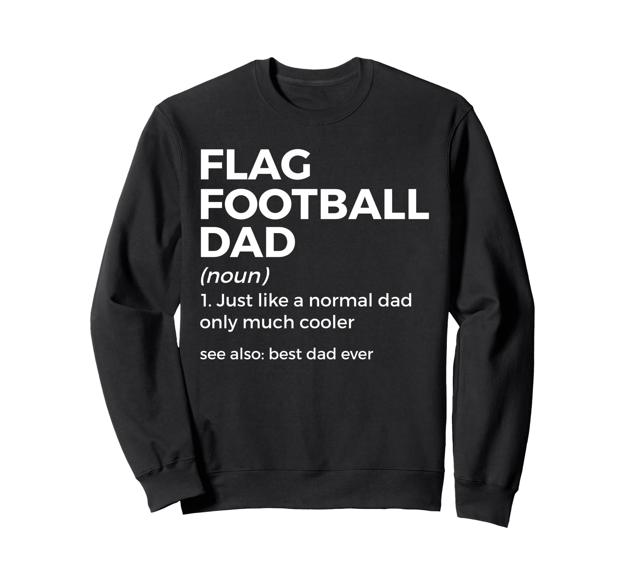 Flag Football Outfits Flag Football Dads T-Shirt - Trendy Graphic Unisex - T-Shirt, Sweatshirt, Hoodie