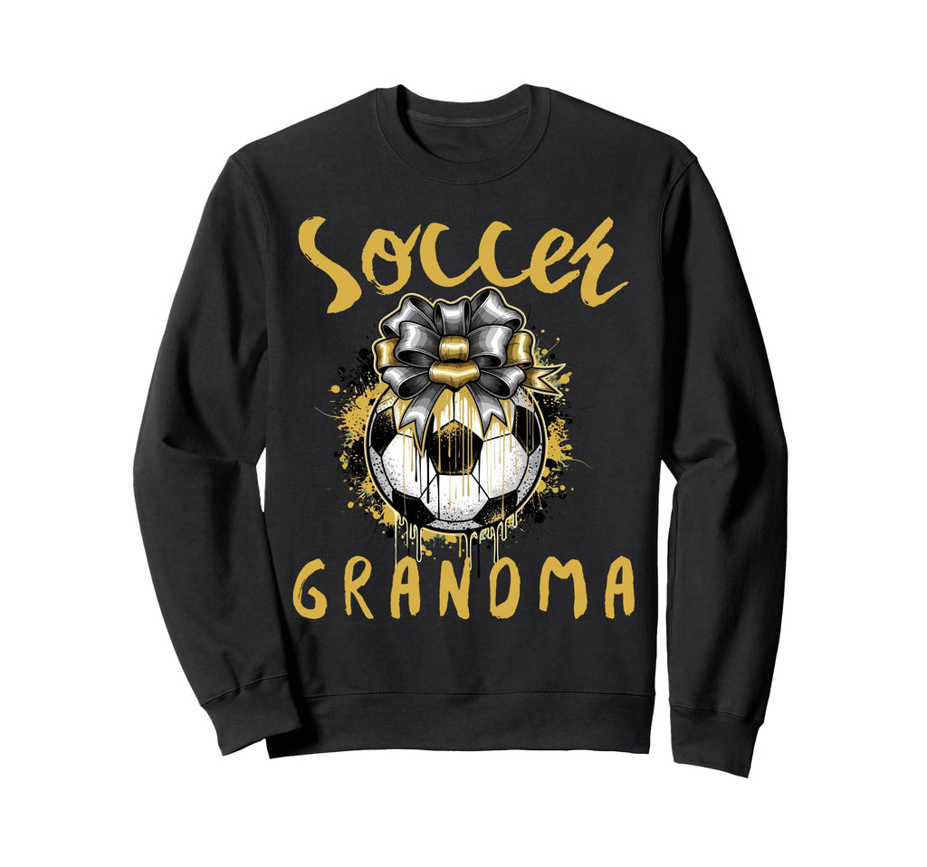 Funny Grandma Proud Soccer Lover Sweatshirt - Streetwear Style Men Women - T-Shirt, Sweatshirt, Hoodie