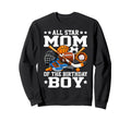 Ll Star Mom Birthday Basketball Sweatshirt - Fun Novelty Design Men Women - T-Shirt, Sweatshirt, Hoodie