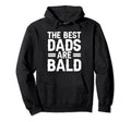 Bald Head Dad Baldness Beard Bald Guy Hoodie - Streetwear Style for Adults - T-Shirt, Sweatshirt, Hoodie