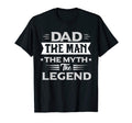 Dad Myth Legend T-Shirt - Novelty Apparel for Adults - T-Shirt, Sweatshirt, Hoodie