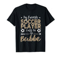 My Favorite Soccer Player Calls Me T-Shirt - Streetwear Style Men Women - T-Shirt, Sweatshirt, Hoodie