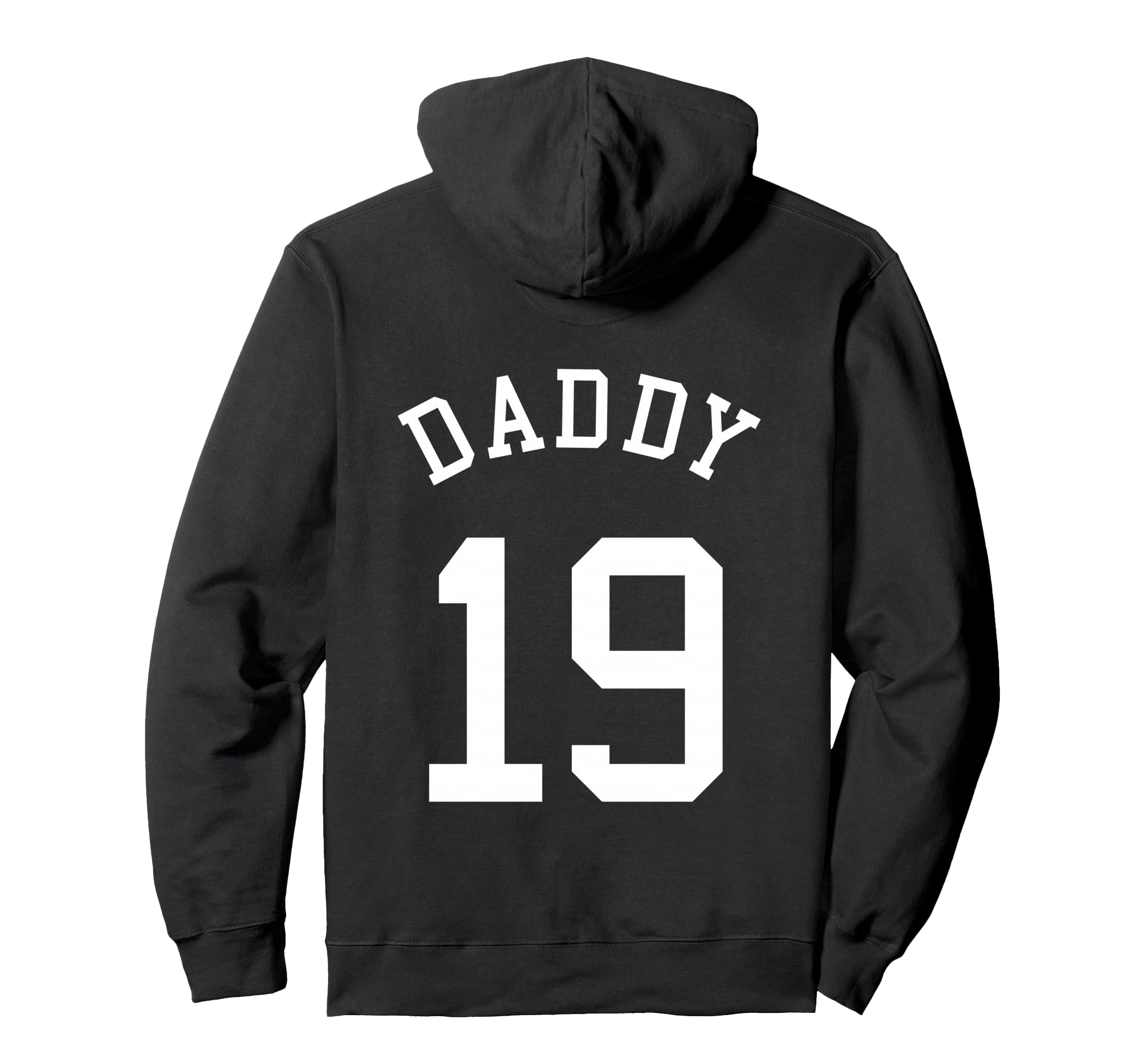 Daddy Team No 19 Basketball Dad Soccer Hoodie - Aesthetic Graphic Unisex - T-Shirt, Sweatshirt, Hoodie