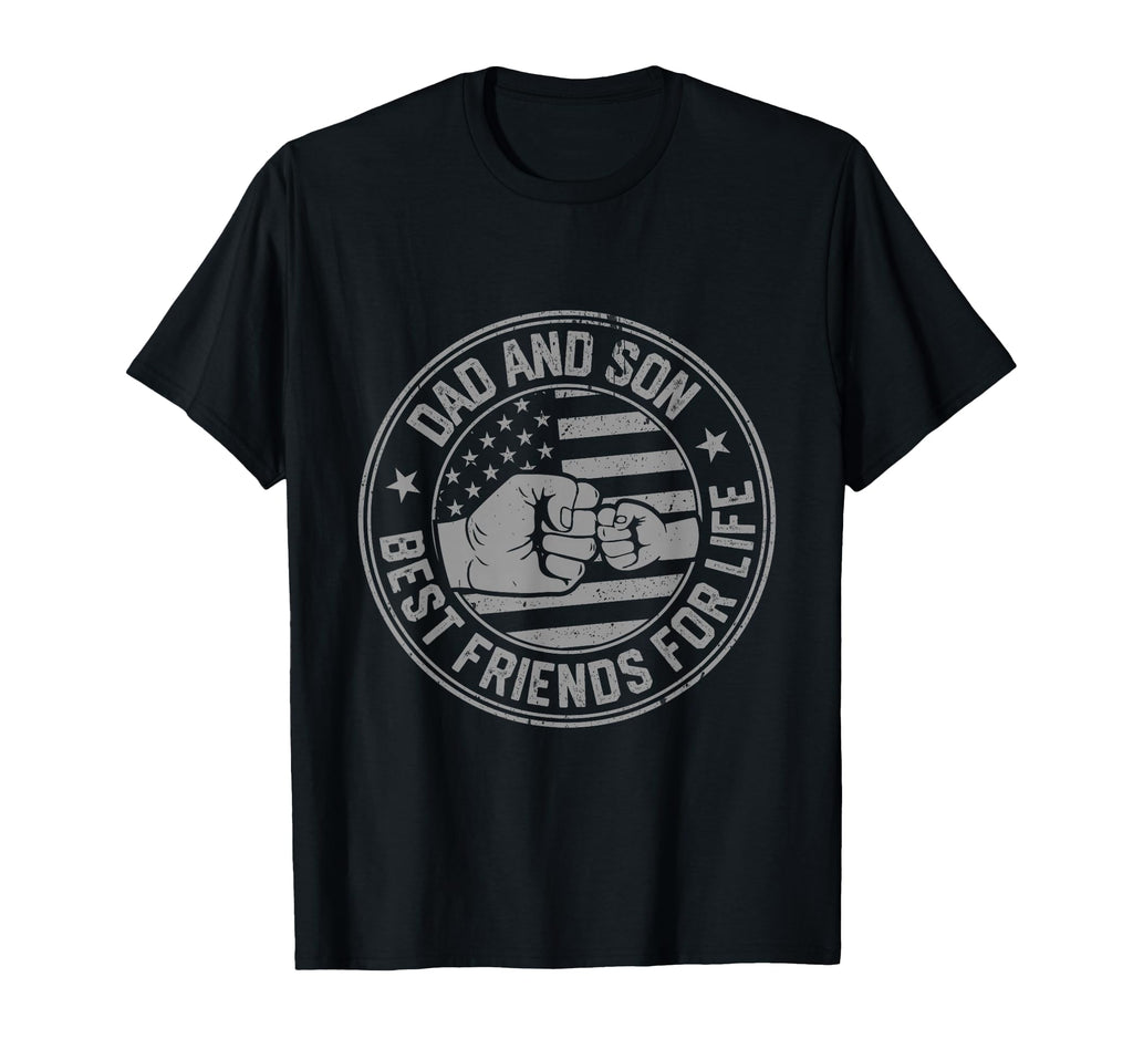 Dad And Son Best Friends Life T-Shirt - Casual Everyday Wear Unisex - T-Shirt, Sweatshirt, Hoodie