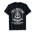 Boating Gifts I Am Boating Grandpa T-Shirt - Fun Novelty Design for Adults - T-Shirt, Sweatshirt, Hoodie