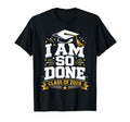 Senior Graduation School I Am So T-Shirt - Streetwear Style for Adults - T-Shirt, Sweatshirt, Hoodie