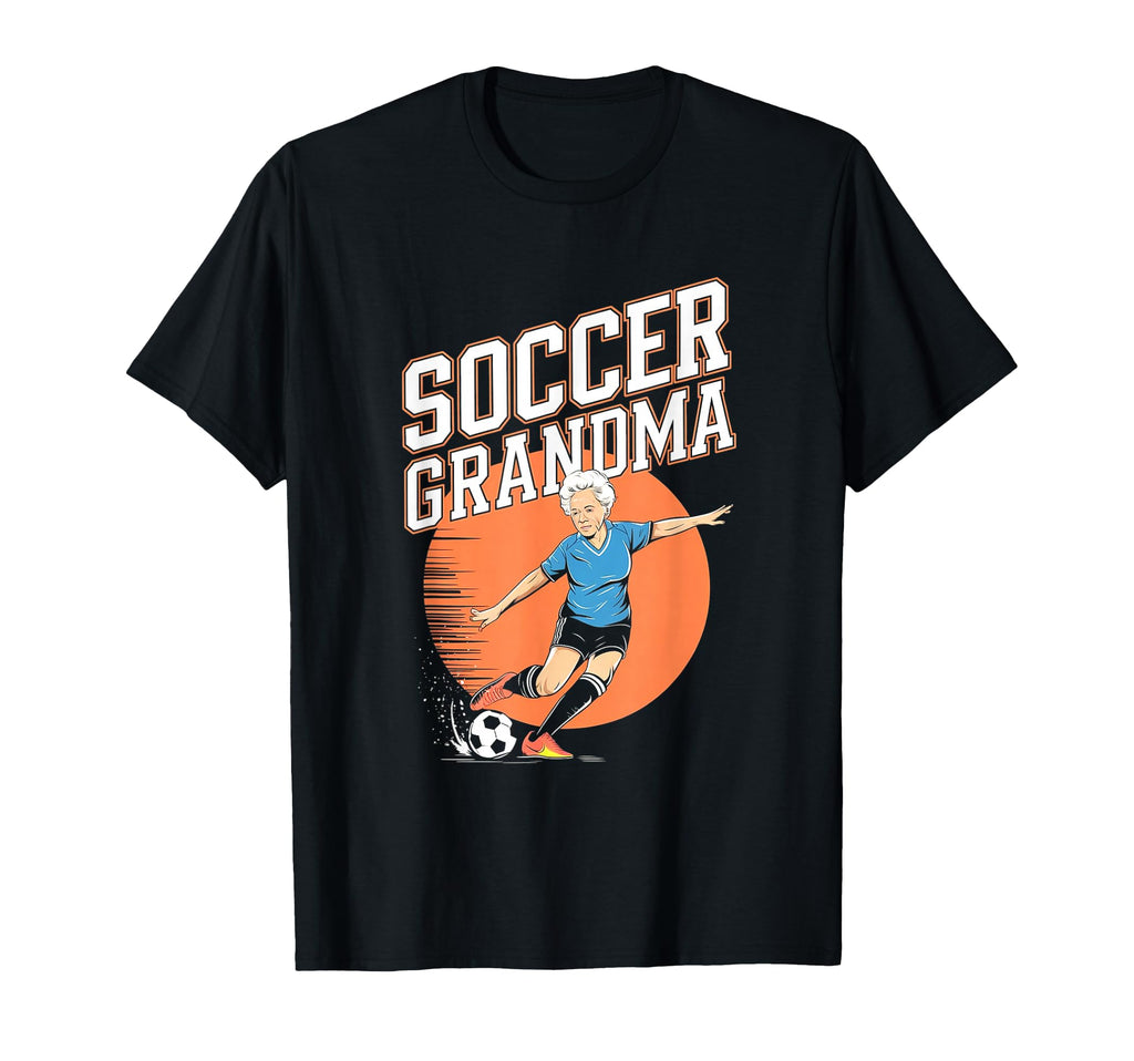 Funny Soccer Grandma Designs Hoodie - Unique Graphic Men Women - T-Shirt, Sweatshirt, Hoodie