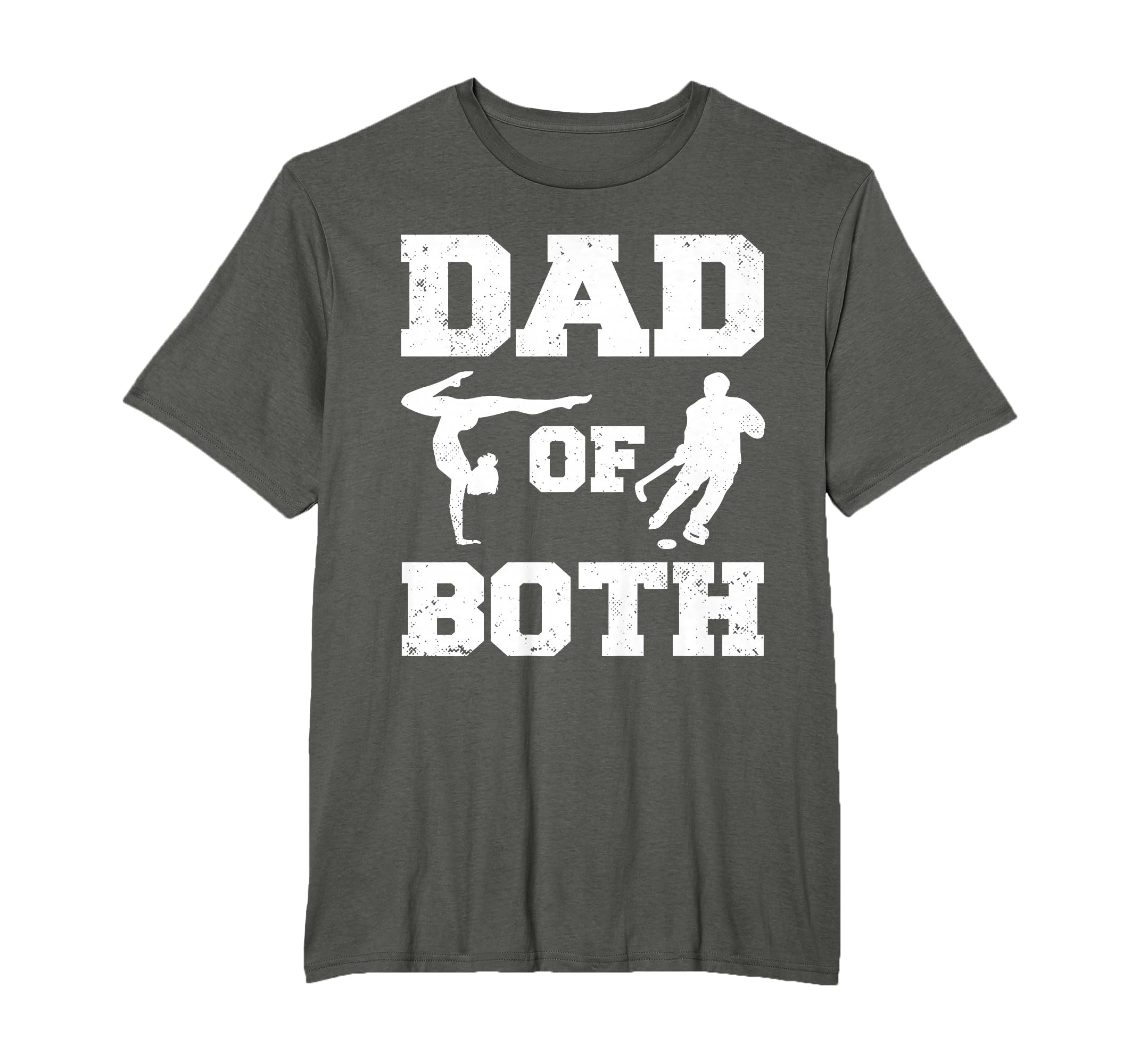 Dad Both Funny Gymnastics Hockey Dad T-Shirt - Fun Novelty Design Unisex - T-Shirt, Sweatshirt, Hoodie