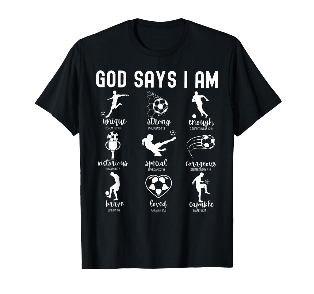 God Says I Am Christian Bible Verse T-Shirt - Graphic Print Men Women - T-Shirt, Sweatshirt, Hoodie
