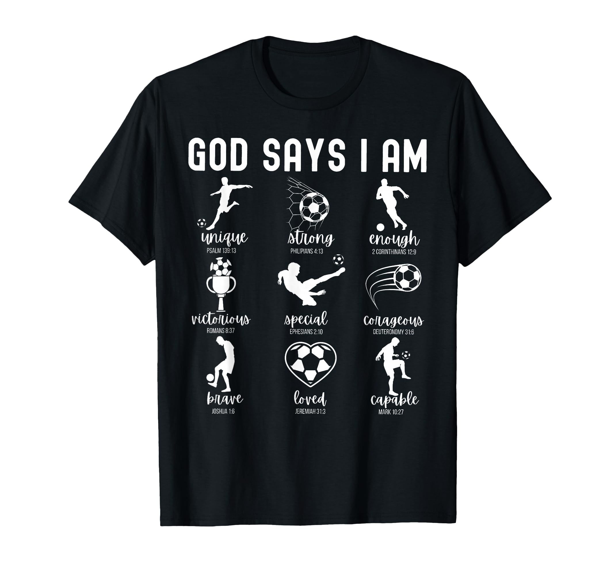 God Says I Am Christian Bible Verse T-Shirt - Graphic Print Men Women - T-Shirt, Sweatshirt, Hoodie