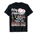 My Favorite T Ball Player Calls Me Bonus T-Shirt - Unique Graphic Unisex - T-Shirt, Sweatshirt, Hoodie