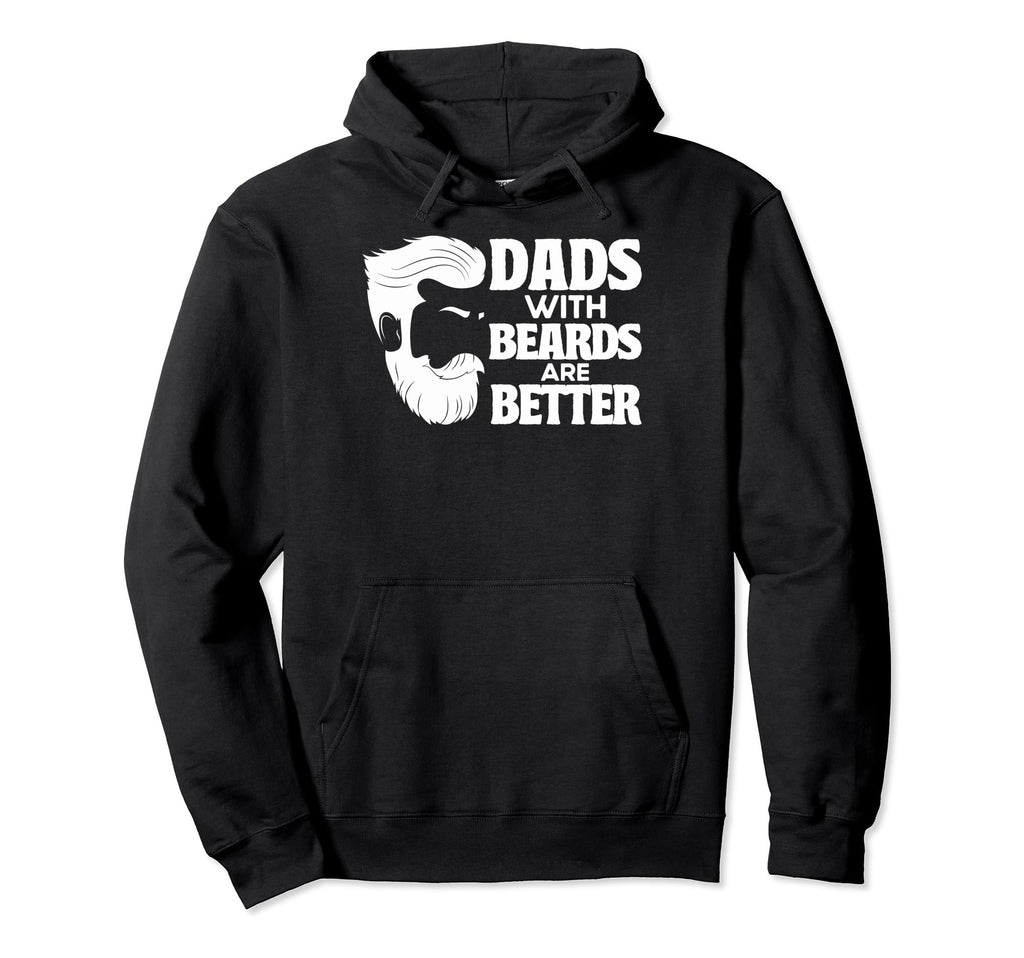 Sarcastic Bearded Dads Beards Are Hoodie - Unique Graphic for Adults - T-Shirt, Sweatshirt, Hoodie