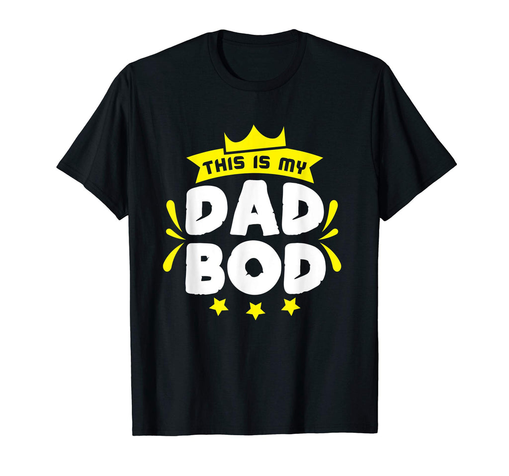 Mens This Is My Dad Bod T-Shirt - Trendy Graphic Men Women - T-Shirt, Sweatshirt, Hoodie