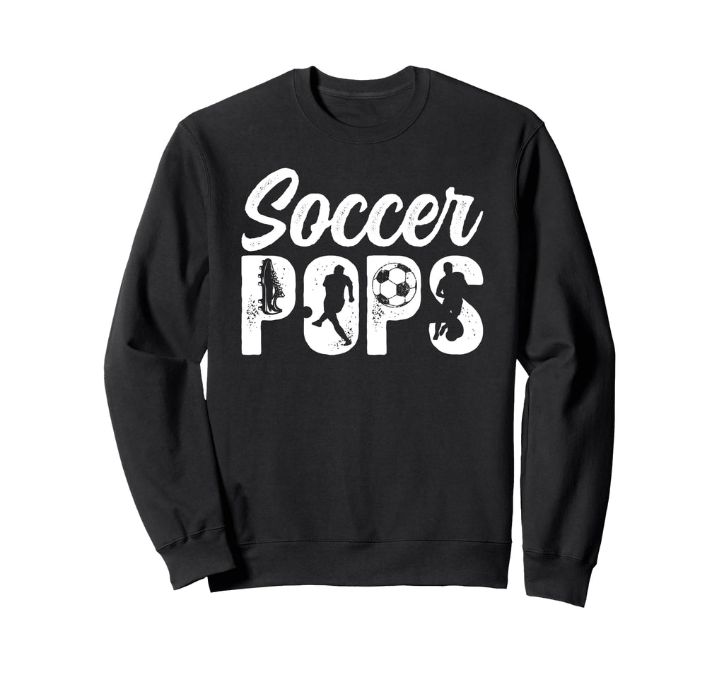 Soccer Pops Grandpa Pops Soccer Sweatshirt - Trendy Graphic for Adults - T-Shirt, Sweatshirt, Hoodie