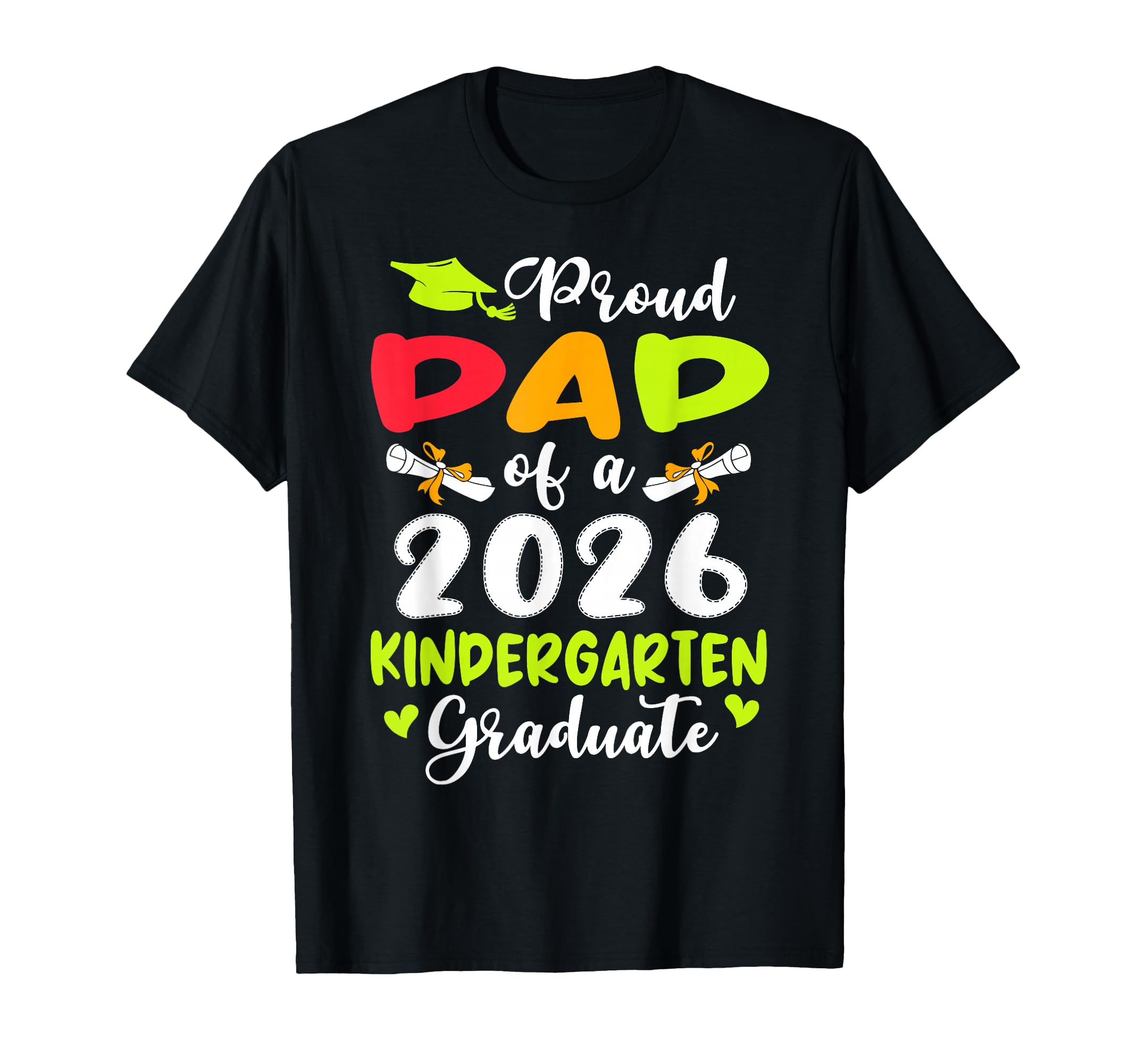 Funny Proud Dad Class 2026 Graduate T-Shirt - Aesthetic Graphic Unisex - T-Shirt, Sweatshirt, Hoodie