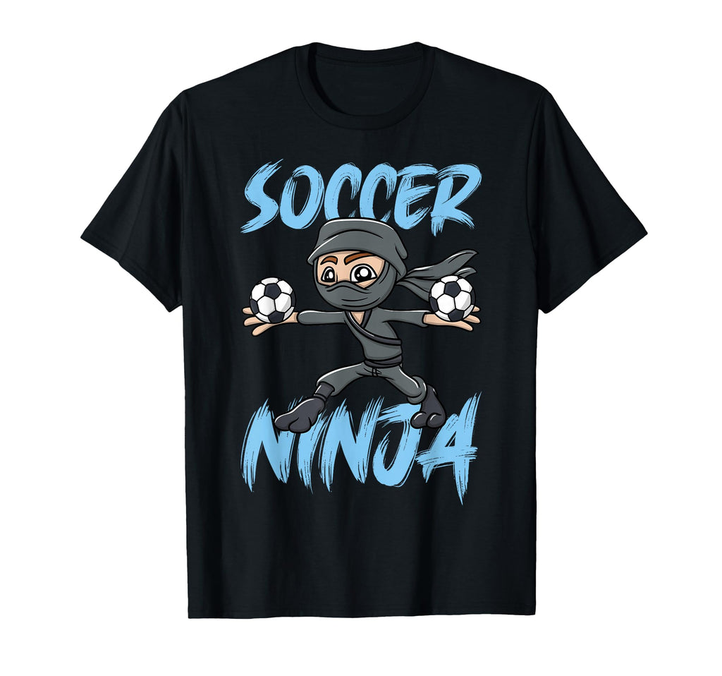 Soccer Ninja Funny Football Lover T-Shirt - Streetwear Style for Adults - T-Shirt, Sweatshirt, Hoodie
