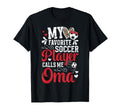 My Favorite Soccer Player Oma Soccer Oma T-Shirt - Unique Graphic Unisex - T-Shirt, Sweatshirt, Hoodie