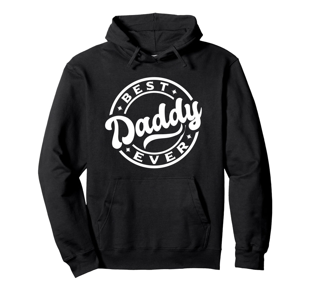 Best Dad Funny Fathers Day Proud Father Hoodie - Graphic Print for Adults - T-Shirt, Sweatshirt, Hoodie