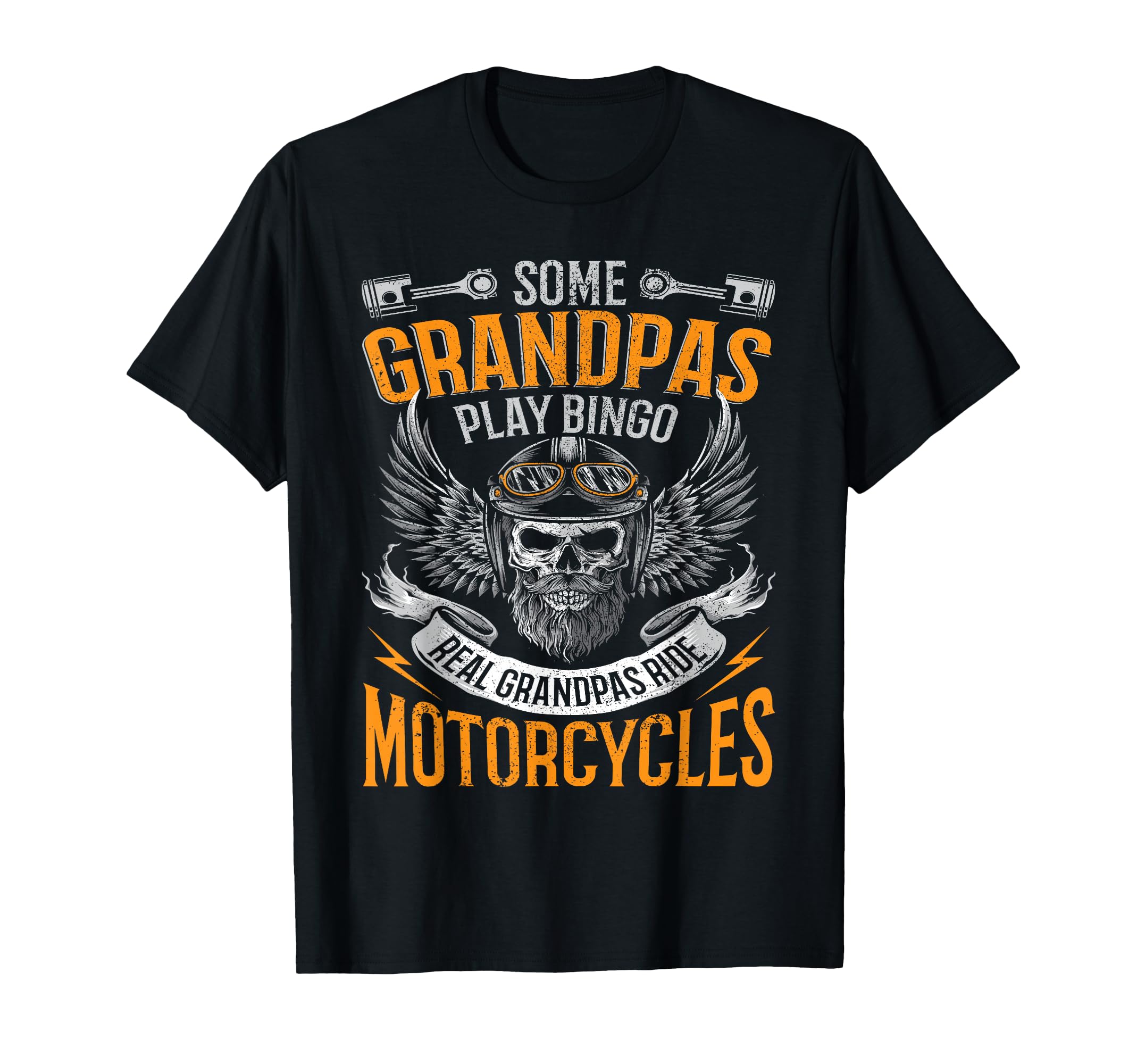 Real Grandpas Ride Motorcycles T-Shirt - Novelty Apparel for Adults - T-Shirt, Sweatshirt, Hoodie