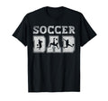 Soccer Dad Fathers Day Soccer Father T-Shirt - Novelty Apparel Unisex - T-Shirt, Sweatshirt, Hoodie