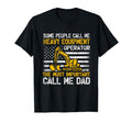 Some People Call Me Heavy Equipment T-Shirt - Minimalist Print for Adults - T-Shirt, Sweatshirt, Hoodie