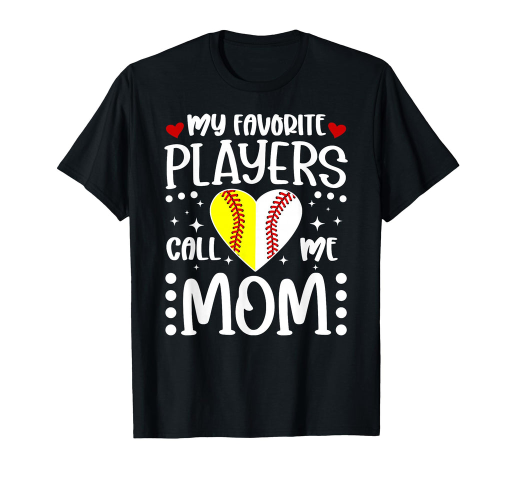 My Favorite Players Call Me Mom Softball T-Shirt - Minimalist Print Unisex - T-Shirt, Sweatshirt, Hoodie
