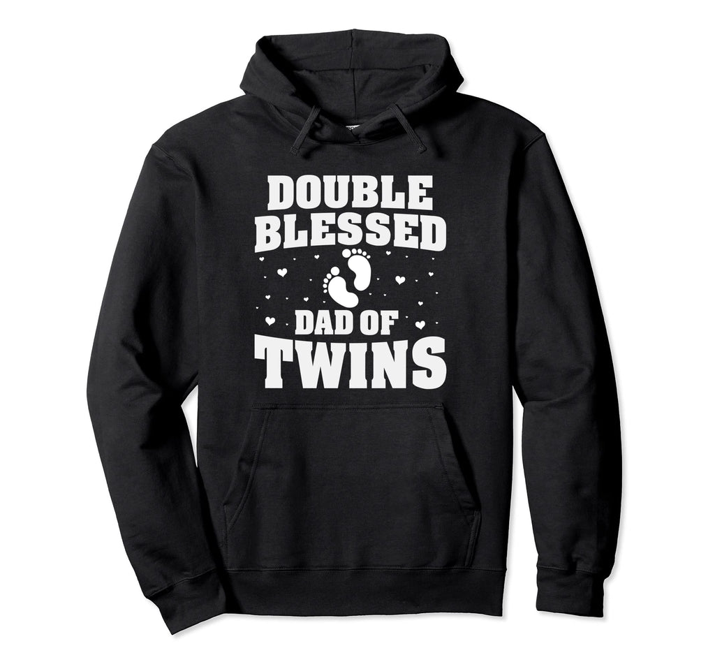 Shower Double Blessed Dad Twins Daddy Hoodie - Novelty Apparel Unisex - T-Shirt, Sweatshirt, Hoodie