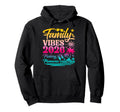 Family 2026 Vibes Making Memories Together Hoodie - Graphic Print Unisex - T-Shirt, Sweatshirt, Hoodie