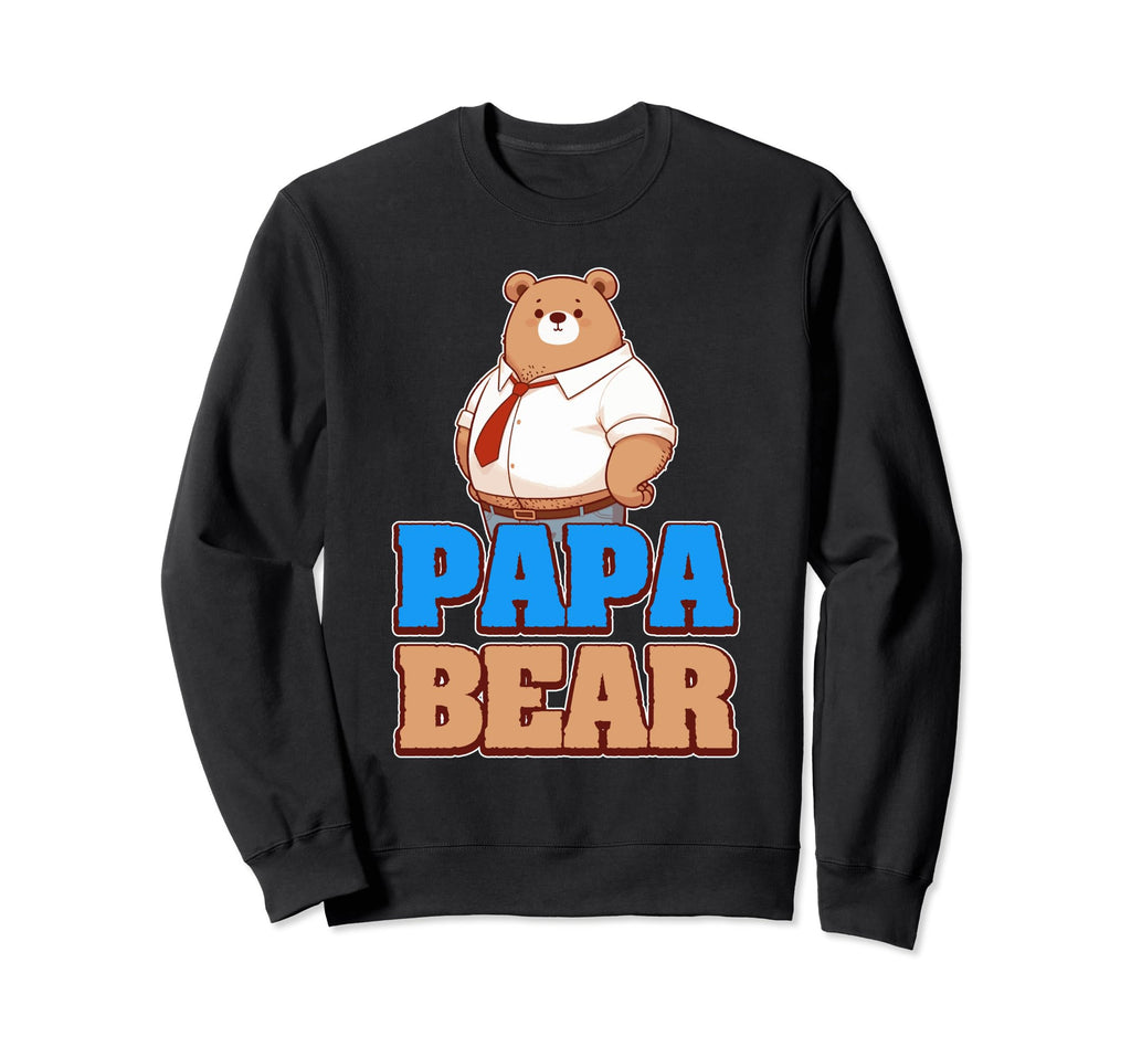 Papa Bear Fatherly Love Protection Sweatshirt - Custom Art Print Unisex - T-Shirt, Sweatshirt, Hoodie