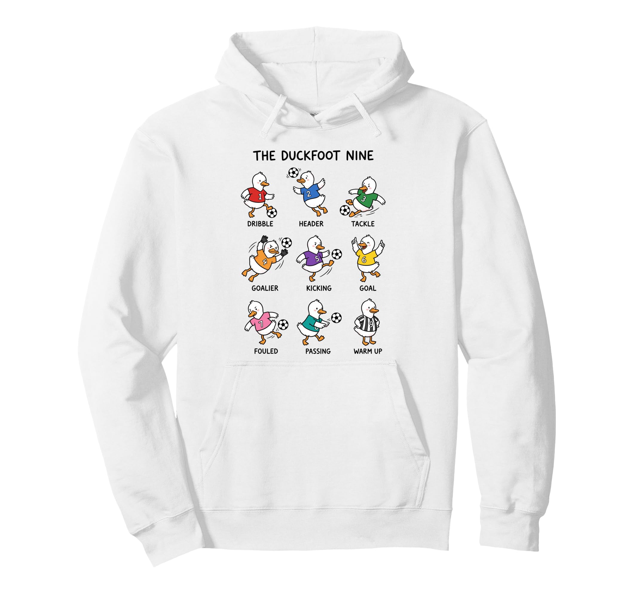 Soccer Duck Team Funny Duckfoot Nine Hoodie - Fun Novelty Design Men Women - T-Shirt, Sweatshirt, Hoodie