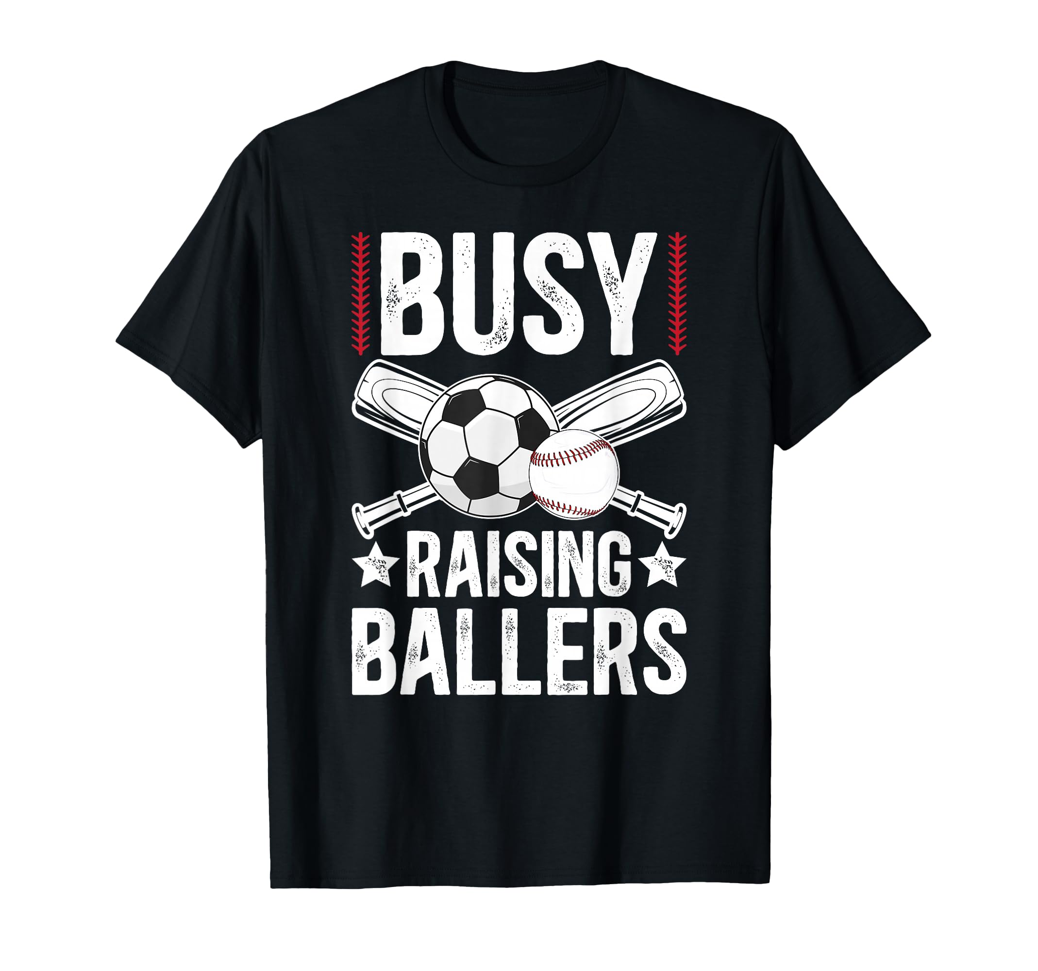 Busy Raising Ballers Soccer Baseball T-Shirt - Unique Graphic for Adults - T-Shirt, Sweatshirt, Hoodie