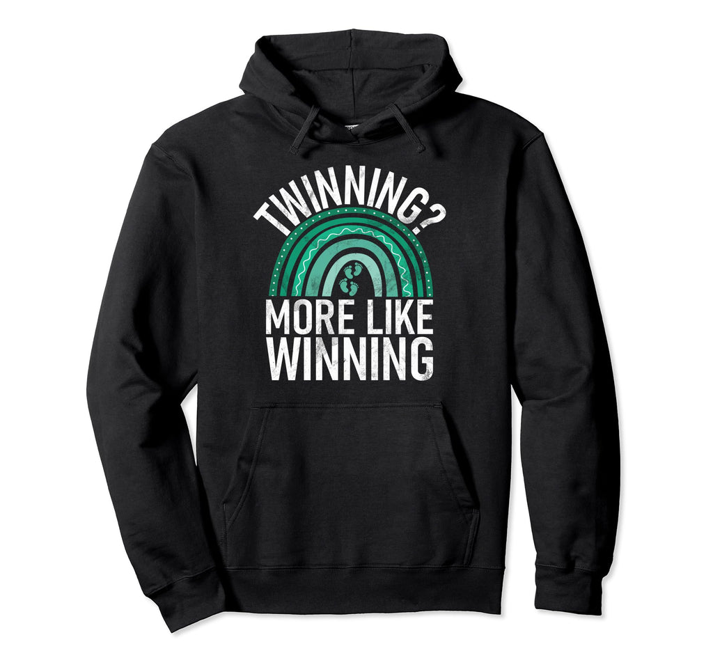 Twinning More Like Winning Twin Dad Hoodie - Fun Novelty Design Unisex - T-Shirt, Sweatshirt, Hoodie