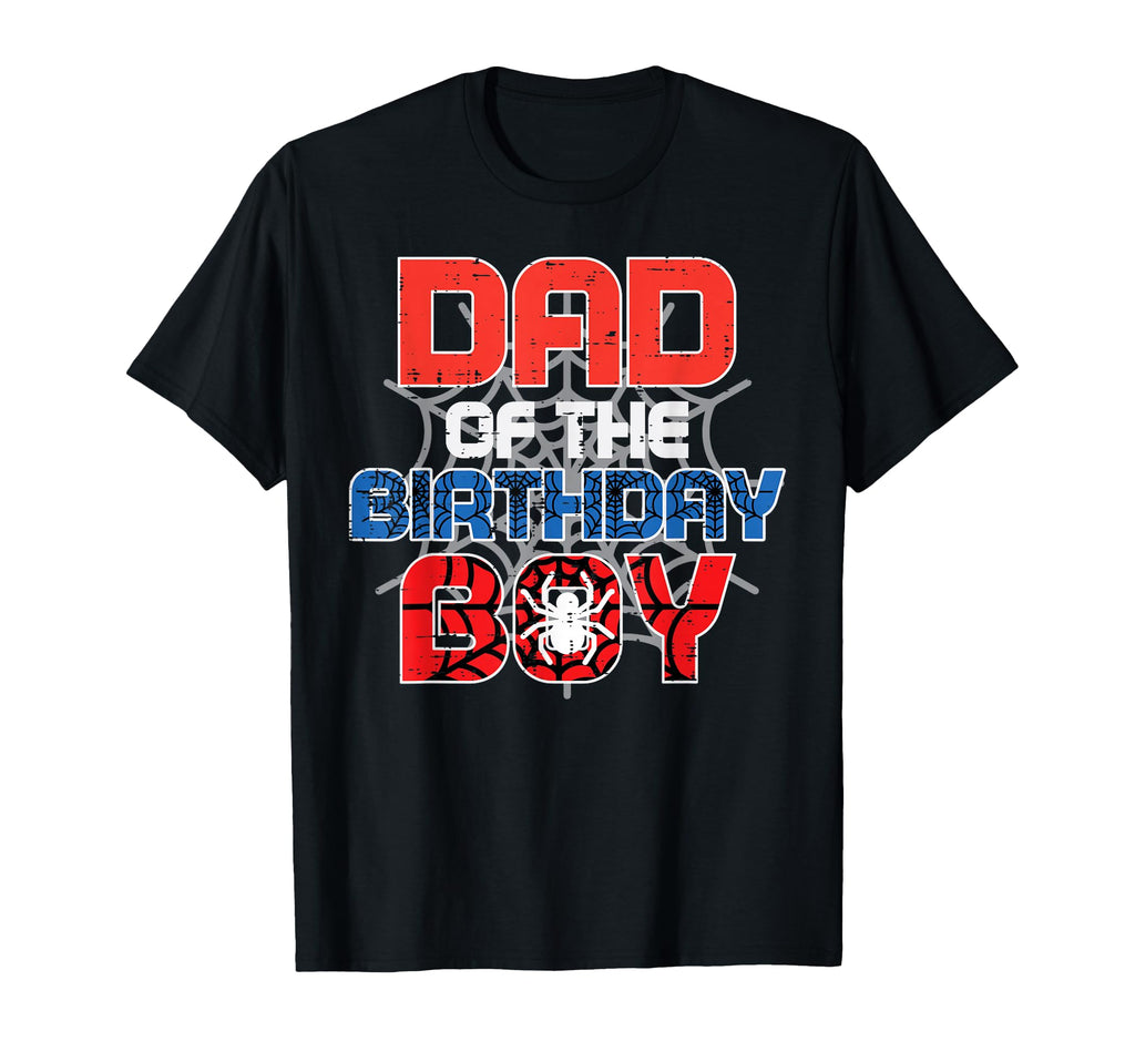 Dad Birthday Spider Bday Party T-Shirt - Minimalist Print for Adults - T-Shirt, Sweatshirt, Hoodie