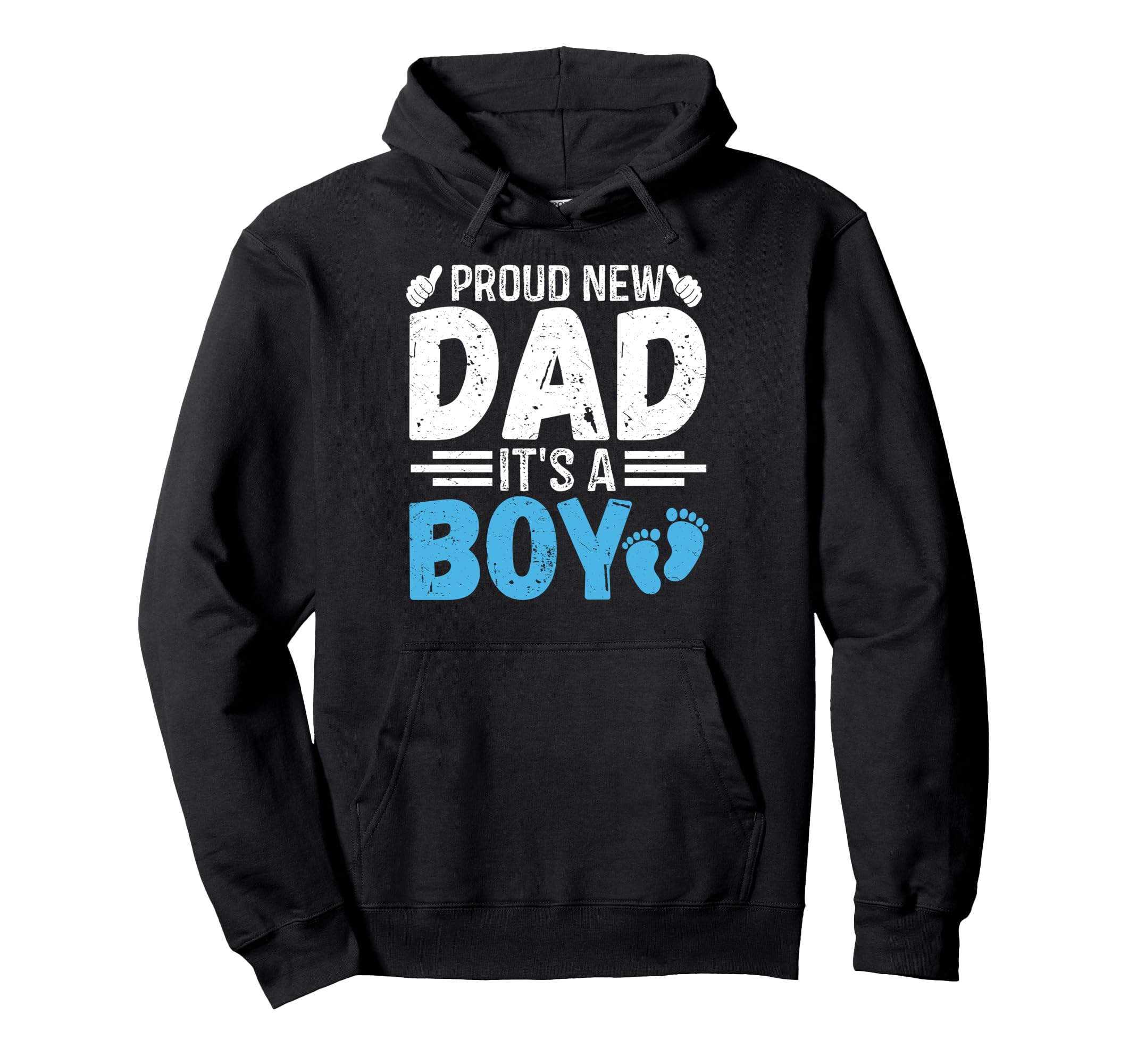 Proud New Dad Its Fathers Day Hoodie - Trendy Graphic for Adults - T-Shirt, Sweatshirt, Hoodie