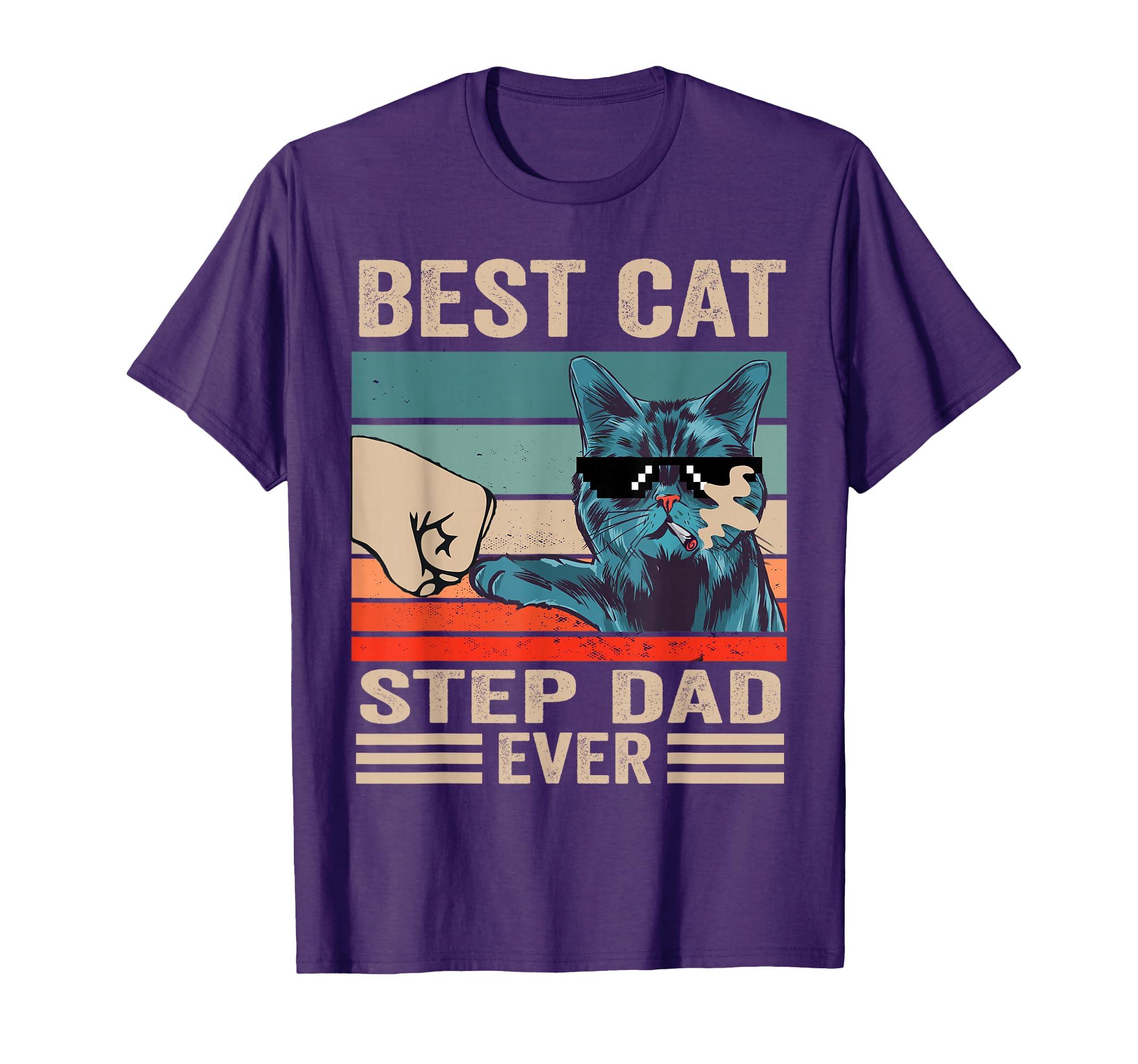 Best Cat Step Dad Ever Bump Fist T-Shirt - Novelty Apparel for Adults - T-Shirt, Sweatshirt, Hoodie