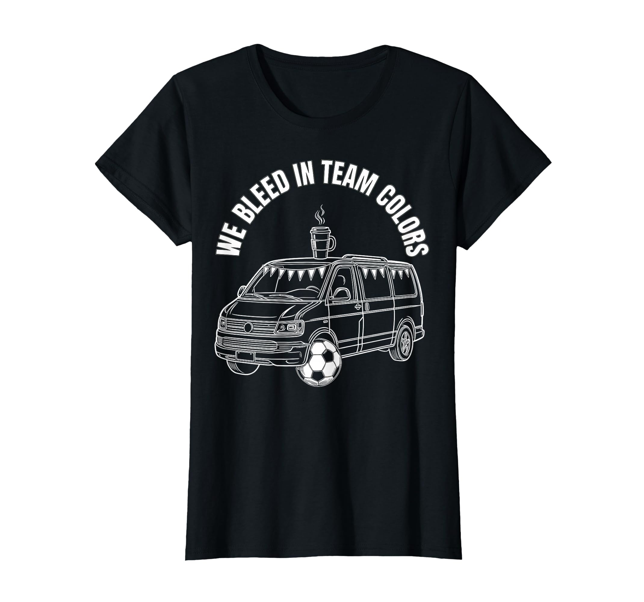 We Bleed Team Colors Soccer Mom T-Shirt - Custom Art Print for Adults - T-Shirt, Sweatshirt, Hoodie