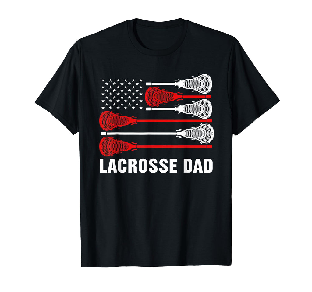 Lacrosse Dad Lax Dad Usa Flag T-Shirt - Novelty Apparel Men Women - T-Shirt, Sweatshirt, Hoodie