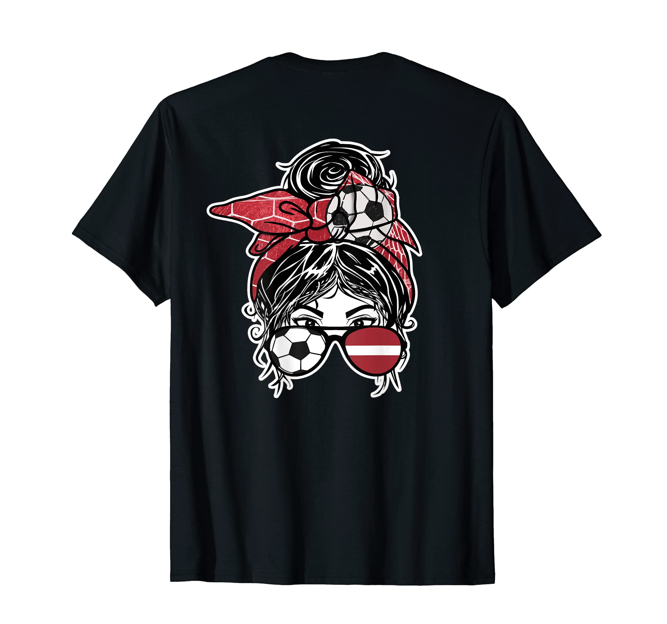 Messy Bun Hair Latvian Soccer Latvia T-Shirt - Streetwear Style Men Women - T-Shirt, Sweatshirt, Hoodie