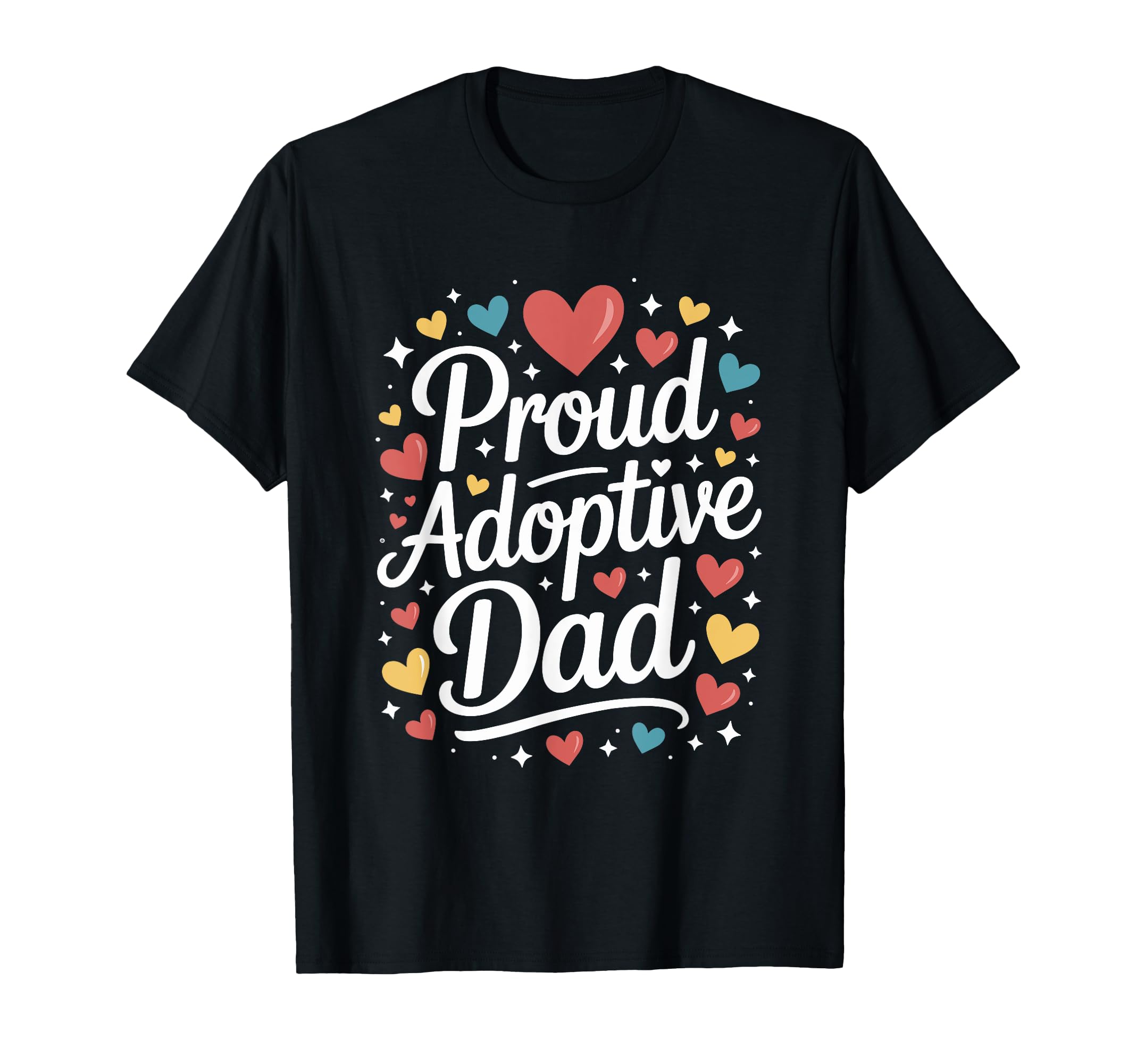 Adopting Parents And Adoptive Mom Proud T-Shirt - Custom Art Print Unisex - T-Shirt, Sweatshirt, Hoodie