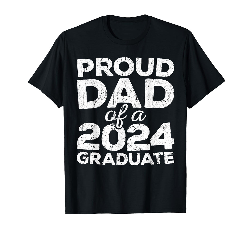 Proud Dad 2024 Graduate Senior Class T-Shirt - Unique Graphic for Adults - T-Shirt, Sweatshirt, Hoodie
