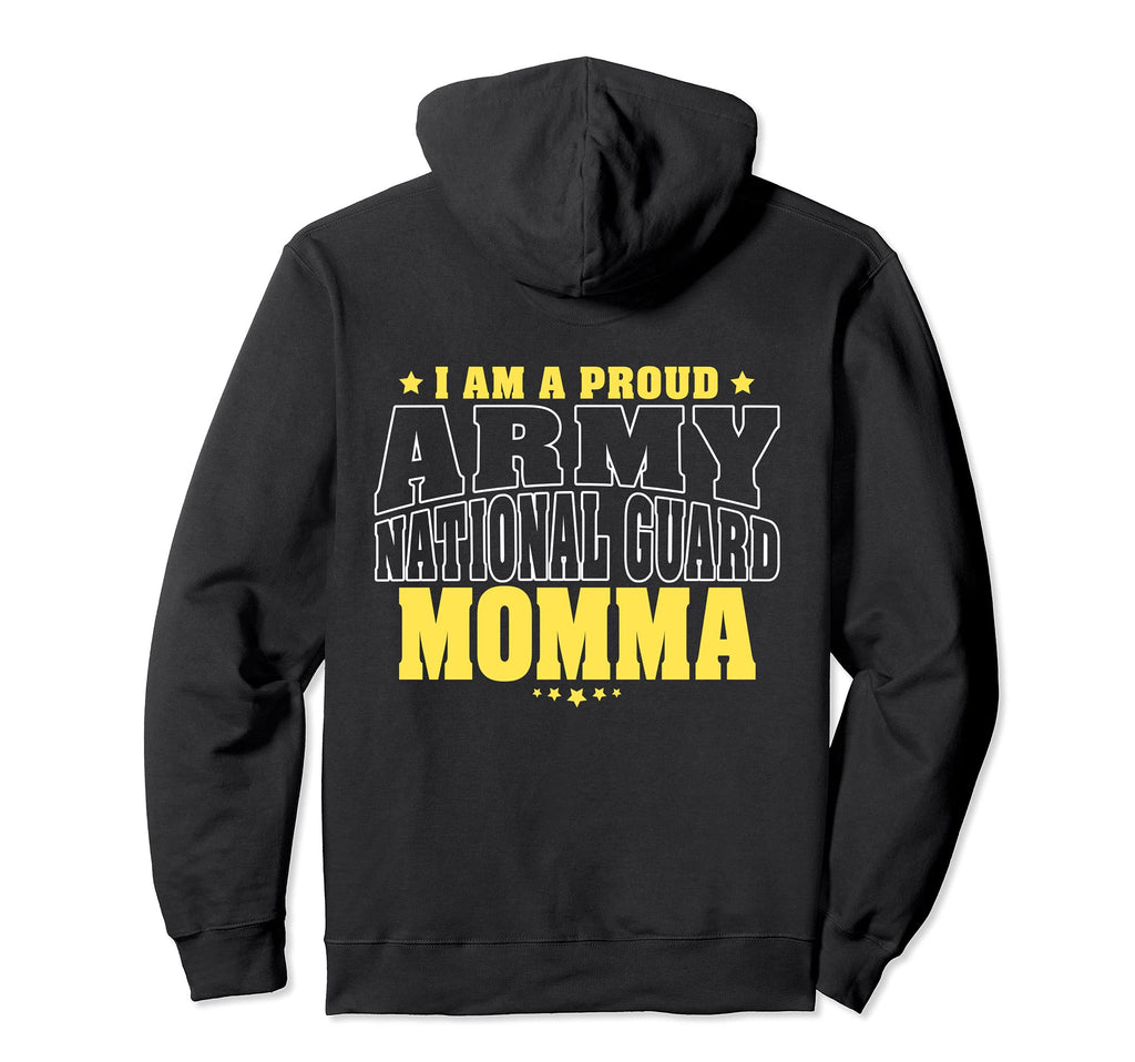 I Am Proud Army National Guard Momma Hoodie - Minimalist Print Unisex - T-Shirt, Sweatshirt, Hoodie