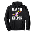 Fear Soccer Keeper Soccer Goalkeeper Hoodie - Graphic Print for Adults - T-Shirt, Sweatshirt, Hoodie