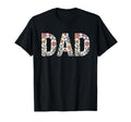 Colorful Flowers Dad Fathers Day T-Shirt - Novelty Apparel for Adults - T-Shirt, Sweatshirt, Hoodie