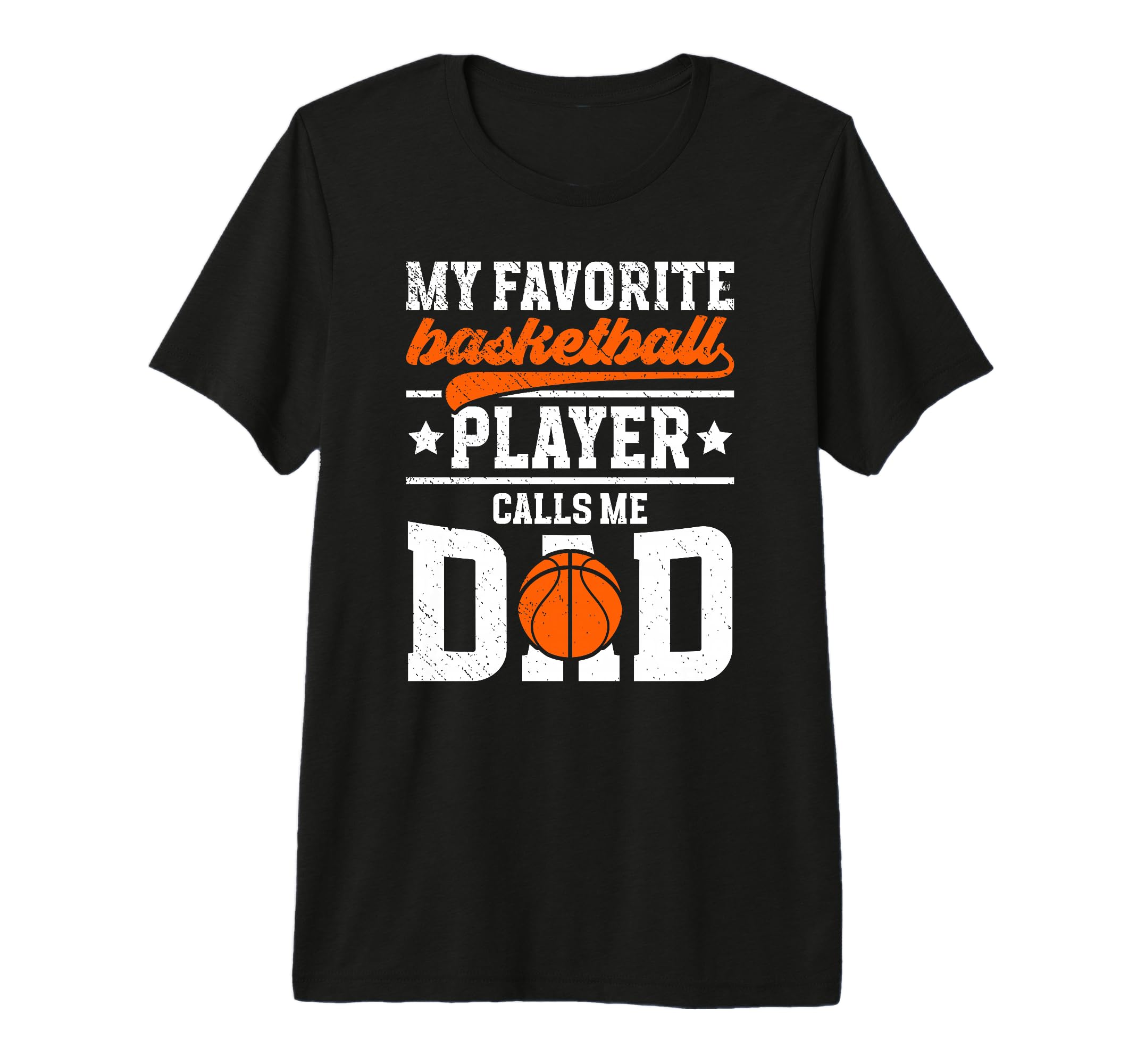 Mens Proud Basketball Dad Basketball T-Shirt - Unique Graphic Men Women - T-Shirt, Sweatshirt, Hoodie
