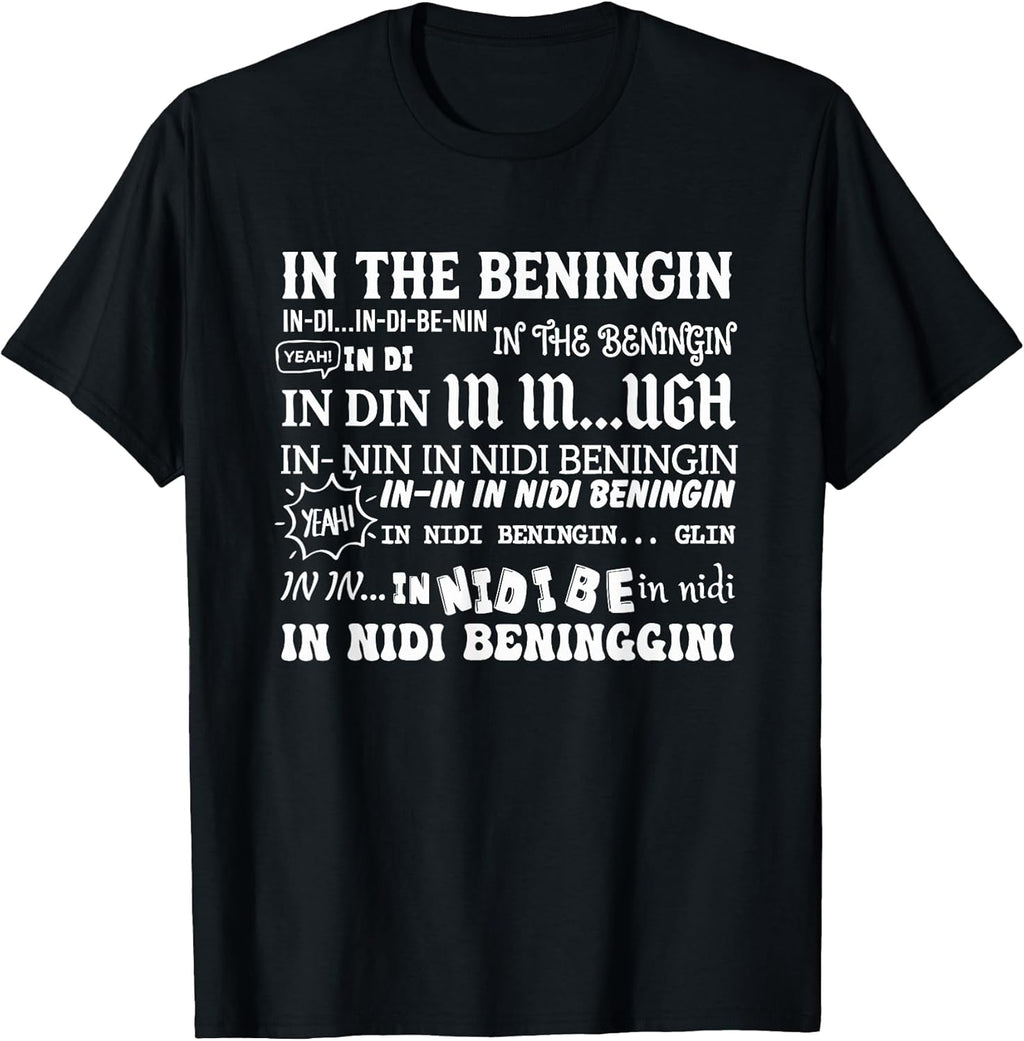 In The Beninging Meme Funny Quote - Adult & Kids T-Shirts, Sweatshirts & Hoodies apparel design preview 1
