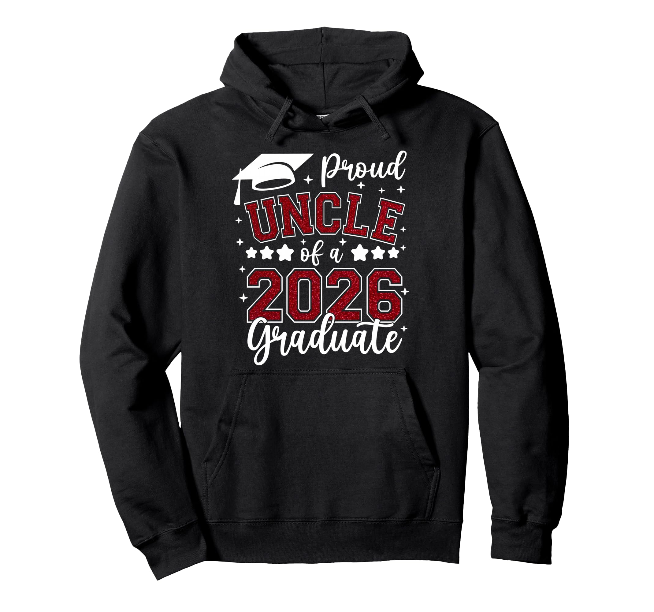 Proud Uncle 2026 Graduate Senior 2026 Hoodie - Novelty Apparel Men Women - T-Shirt, Sweatshirt, Hoodie