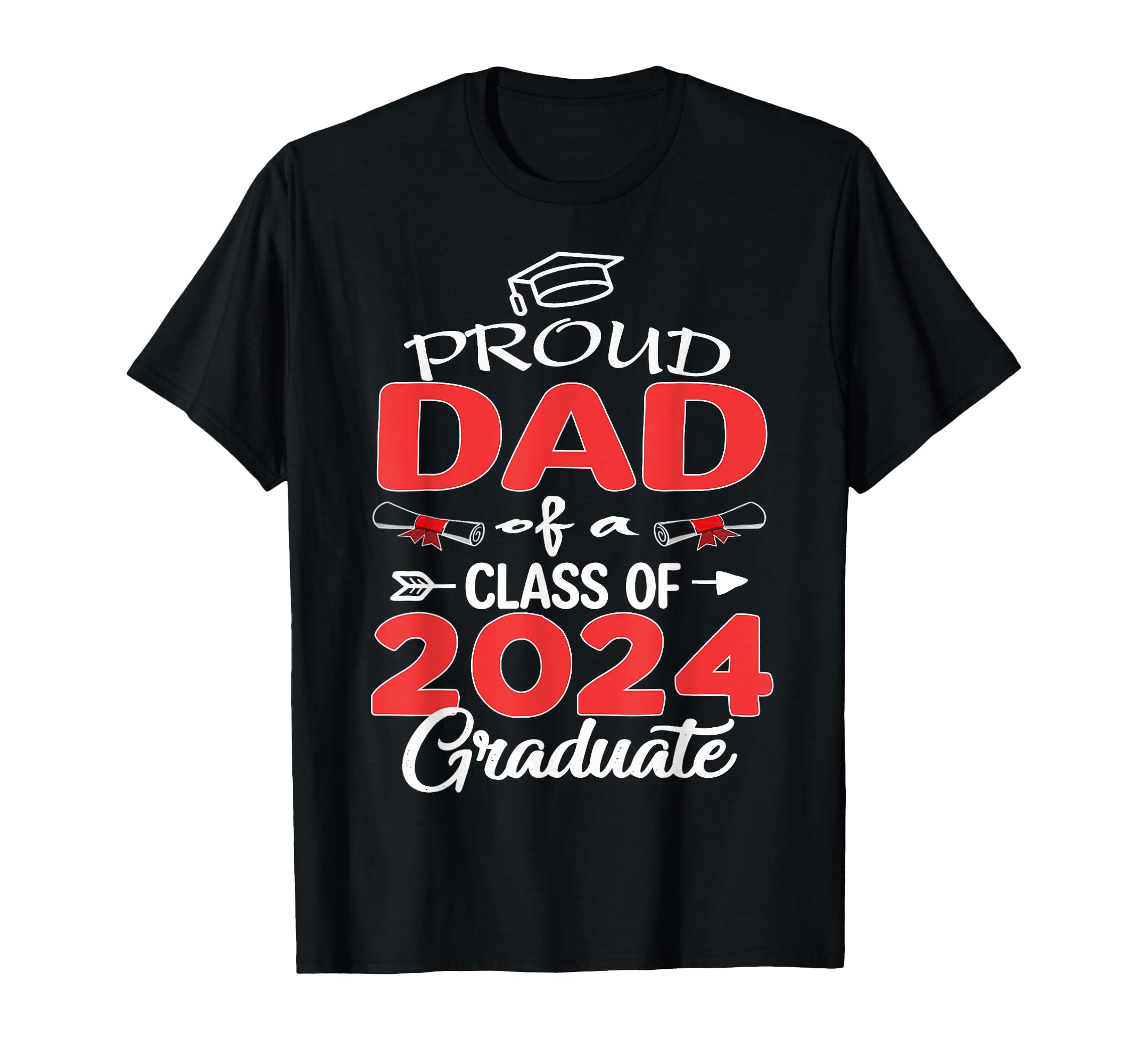 Dad Senior 2024 Proud Dad Class 2024 T-Shirt - Fun Novelty Design Unisex - T-Shirt, Sweatshirt, Hoodie