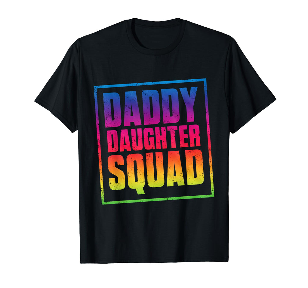 Father Daughter Troop Fathers Day T-Shirt - Casual Everyday Wear Men Women - T-Shirt, Sweatshirt, Hoodie