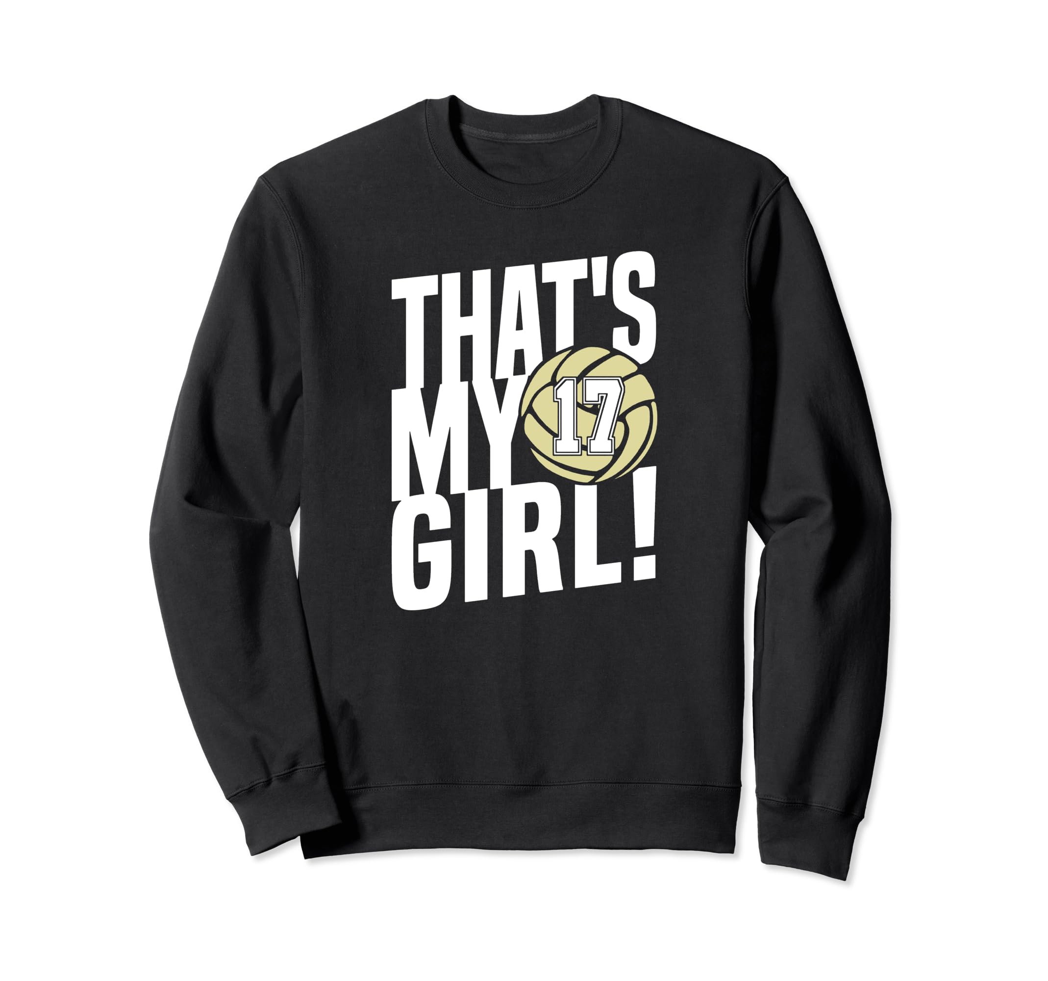 Number Seventeen Thats My 17 Sweatshirt - Streetwear Style for Adults - T-Shirt, Sweatshirt, Hoodie